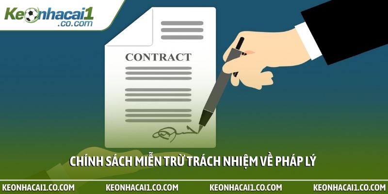 Chính sách miễn trừ trách nhiệm về pháp lý